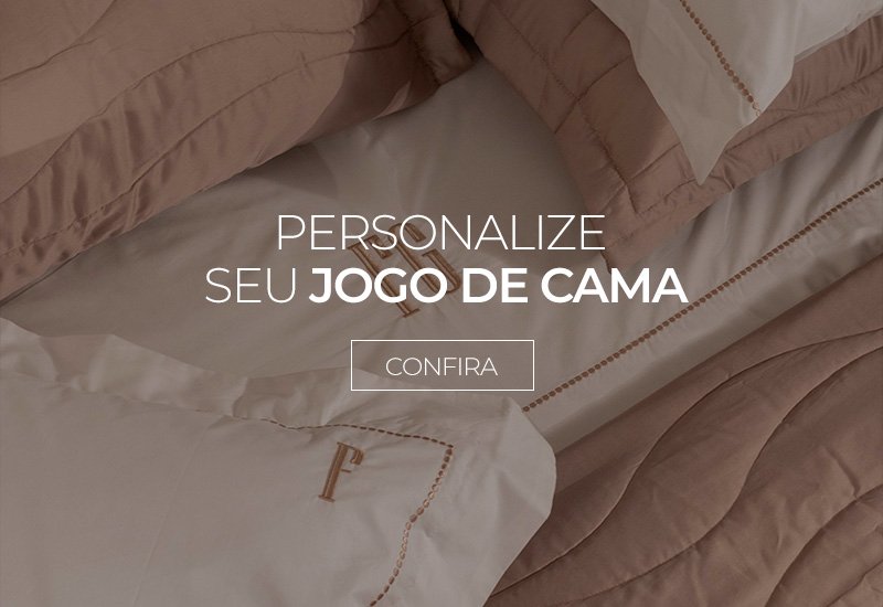 personalize seu jogo de cama